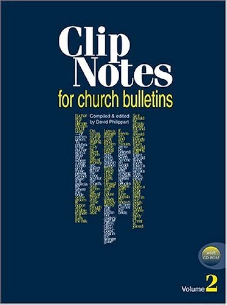 Clip Notes for Church Bulletins: Volume 2 with CD-ROM (Clip Notes for ...