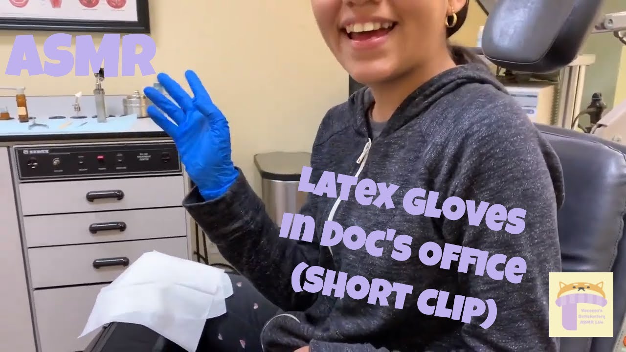 ASMR- Short Clip Latex gloves in the Doctors office - Clip Art Library