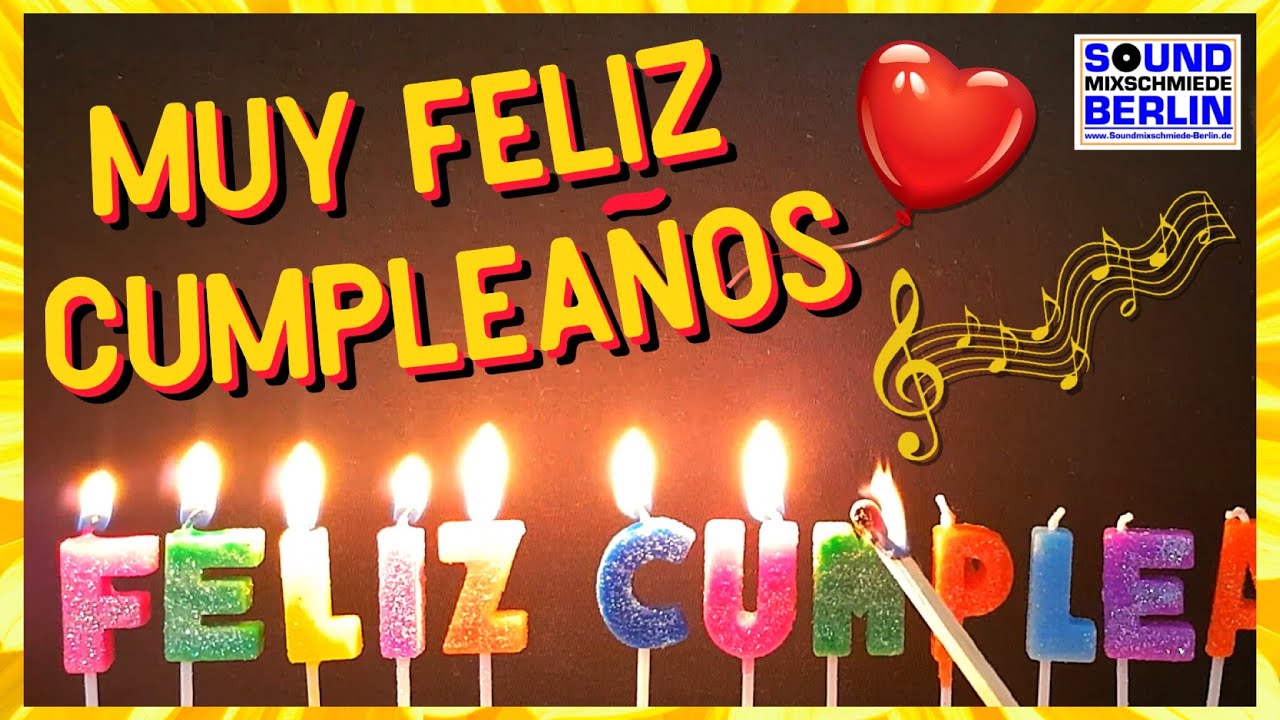 Feliz Cumpleaños! ? Vídeos de Felicitación de Cumpleaños para Compartir  Estados Whatsapp, Facebook - Clip Art Library