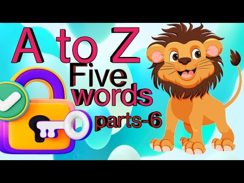 kids A to Z Five Words | 5 Words form Each Alphabet | Abc| Part -6 ...