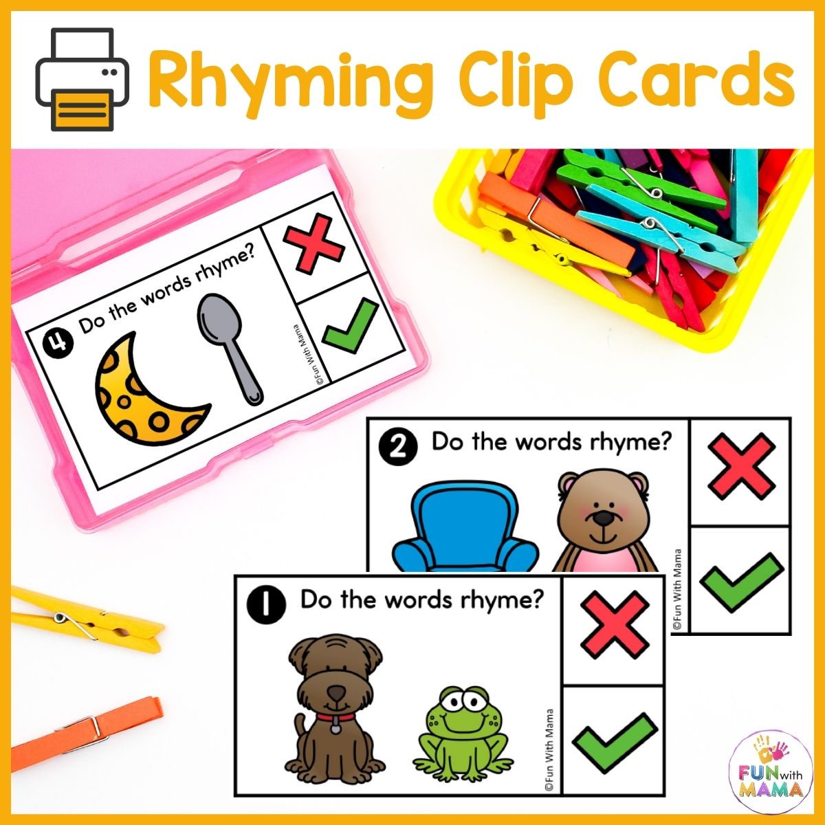 Rhyming Words for Kids Clip Cards - Does it Rhyme? - Fun with Mama ...