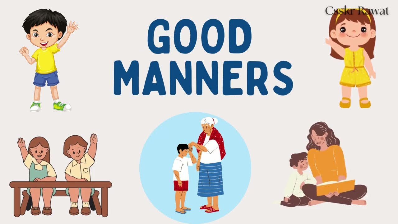 Good Manners | Good Manners for kids | | Good habits| List of Good ...