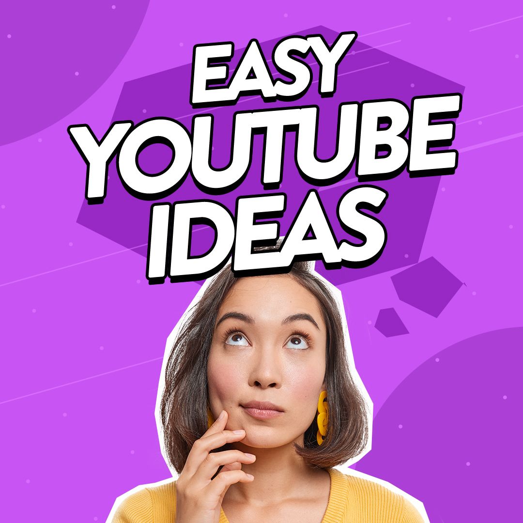 61 easy YouTube video ideas to get more views in 2024 - Clip Art Library