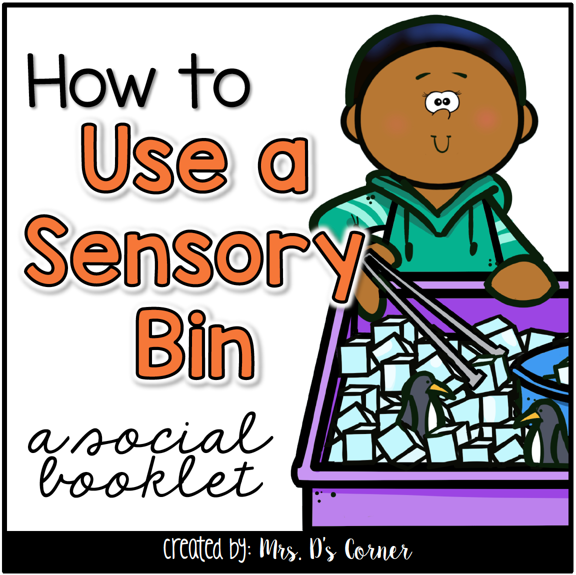 How to Use a Sensory Bin Social Story Booklet + Sensory Bin Rule ...