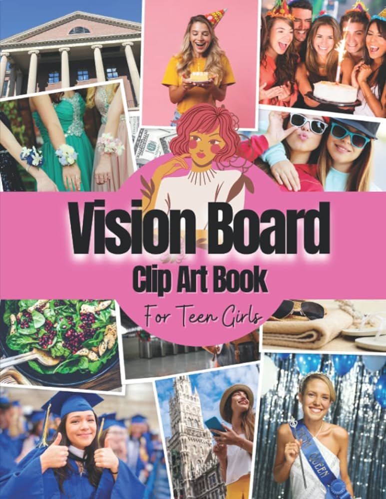 Vision Board Clip Art Book For Teen Girls: Vision Board Supplies For ...