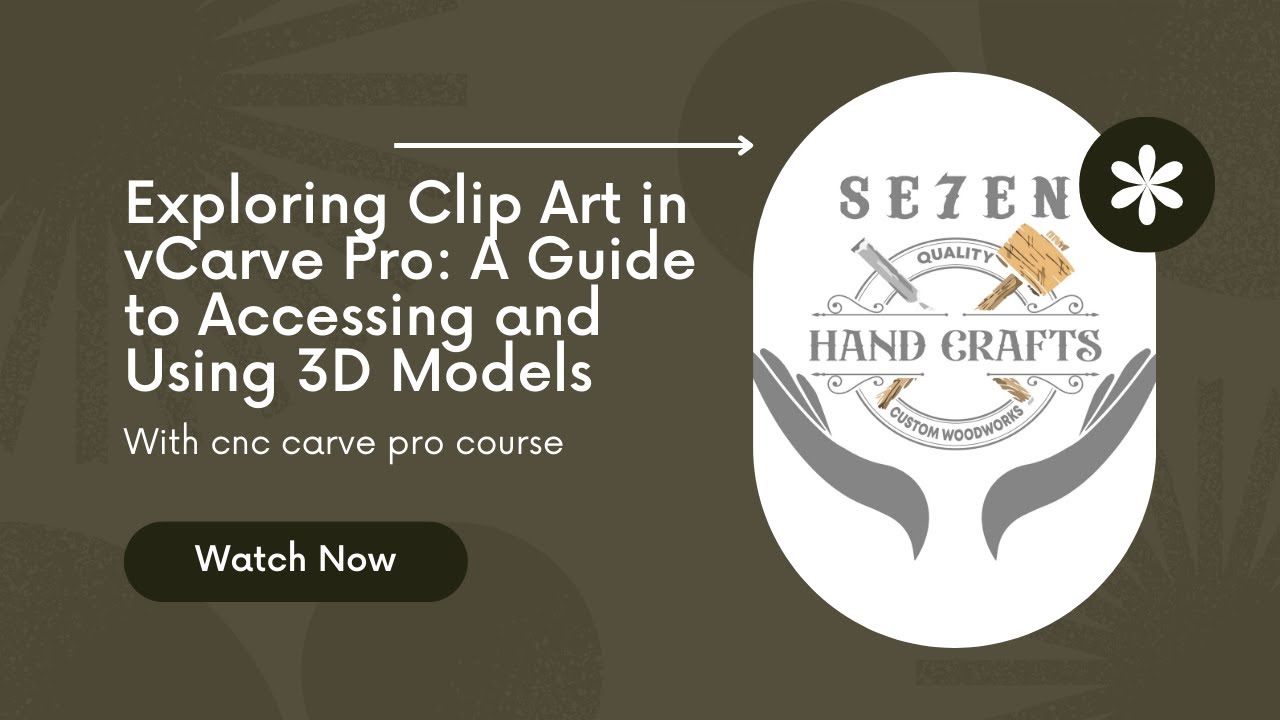 Exploring Clip Art in vCarve Pro: A Guide to Accessing and Using 3D ...